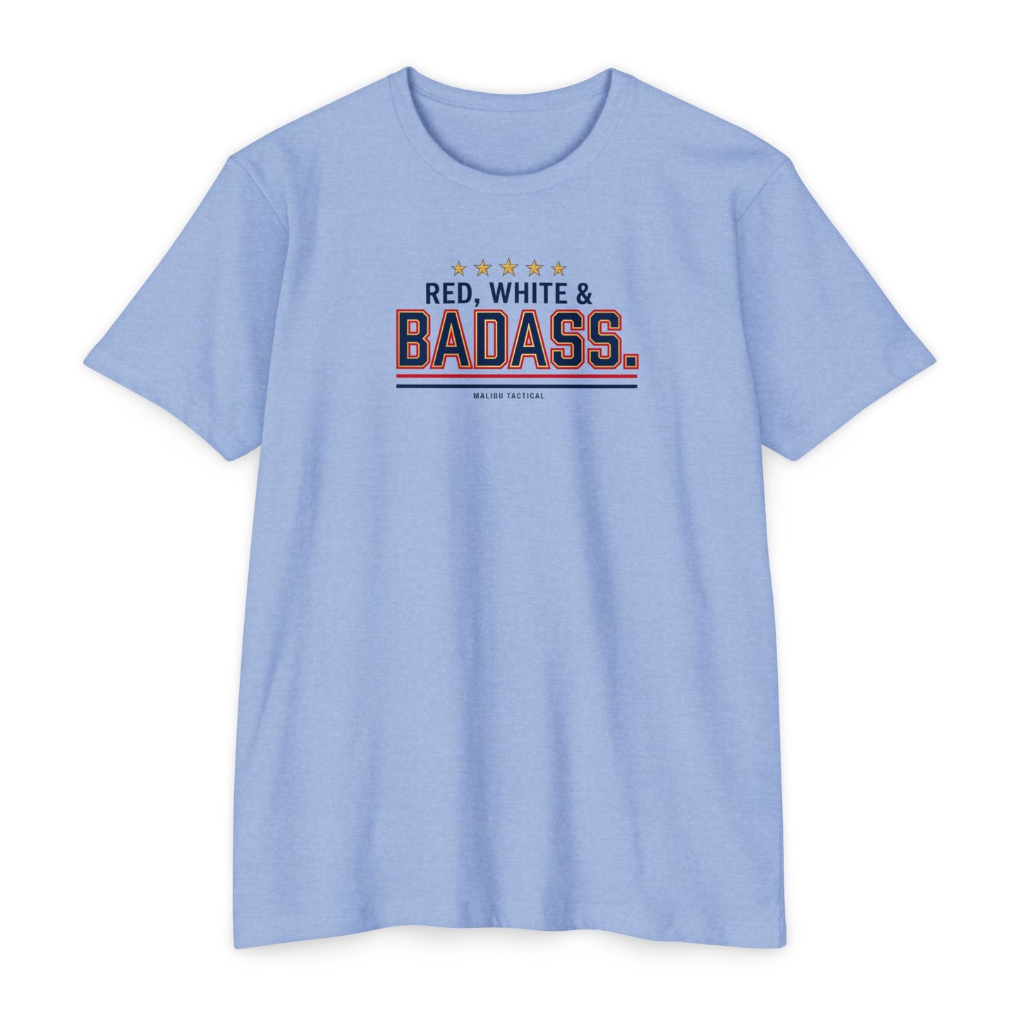 Red, White & Badass T-Shirt — Malibu Tactical