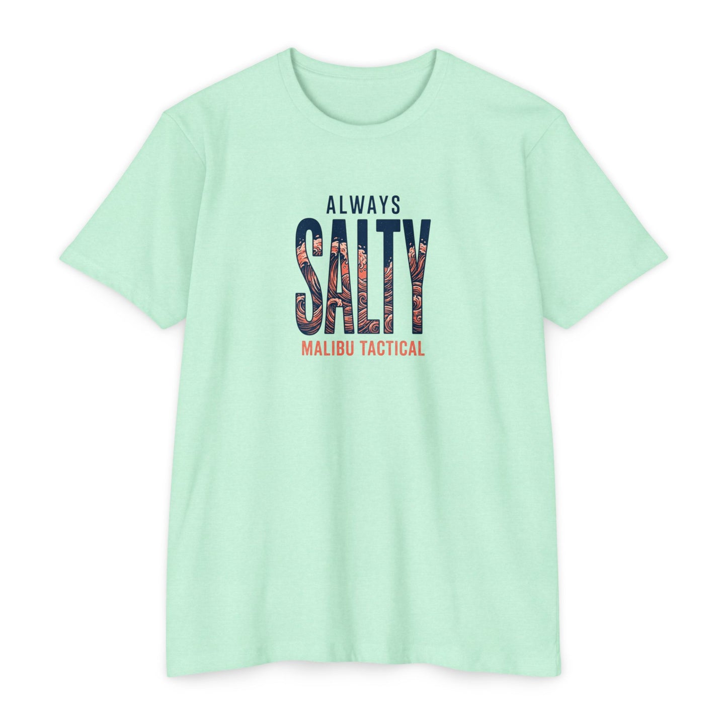 Always Salty T-Shirt — Malibu Tactical