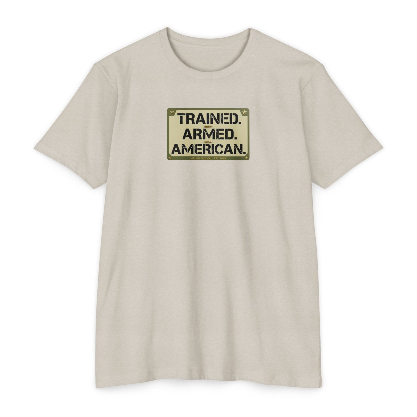 Trained. Armed. American. T-Shirt — Malibu Tactical