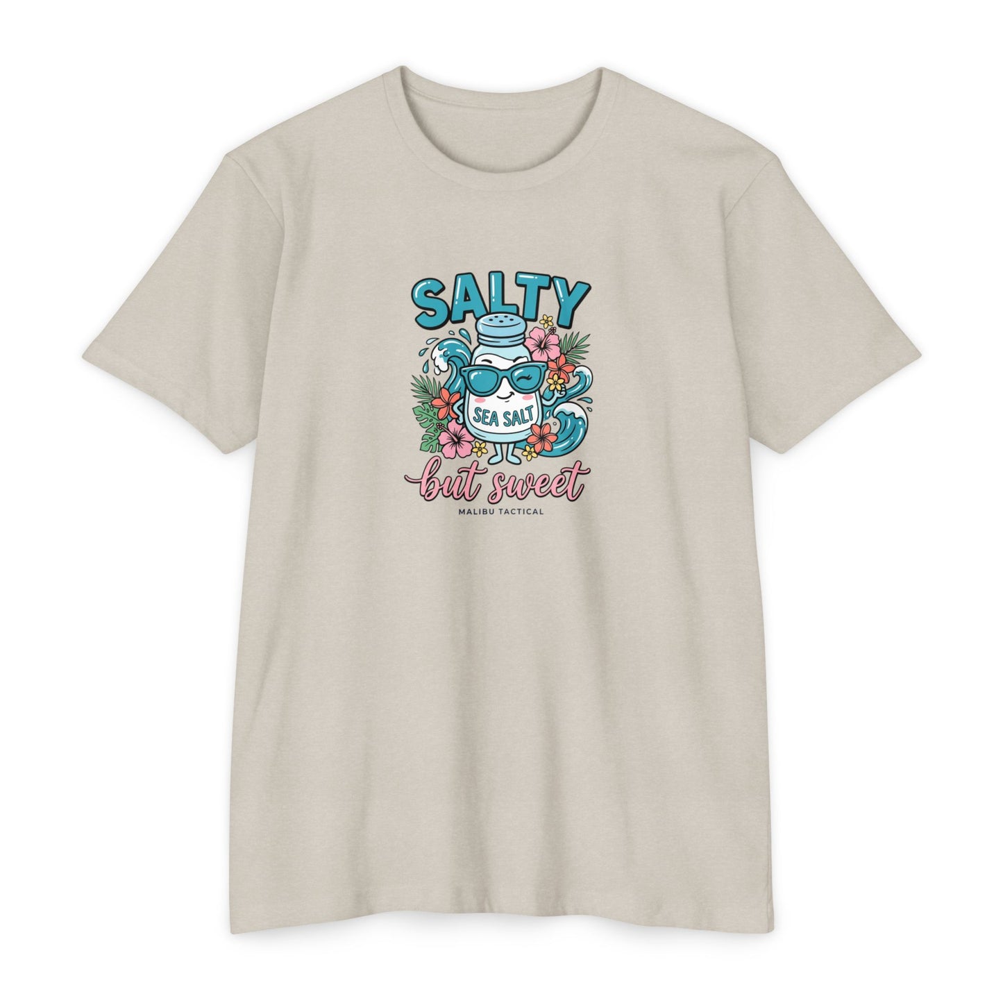 Salty but Sweet T-Shirt — Malibu Tactical