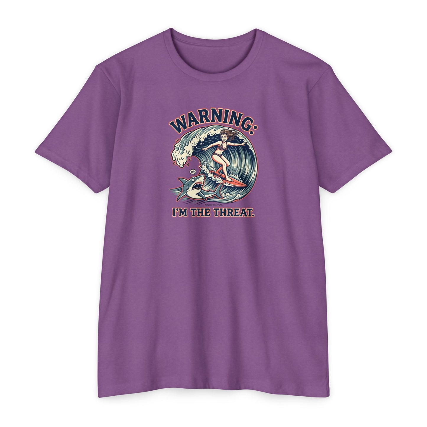 Warning: I'm the Threat T-Shirt — Malibu Tactical