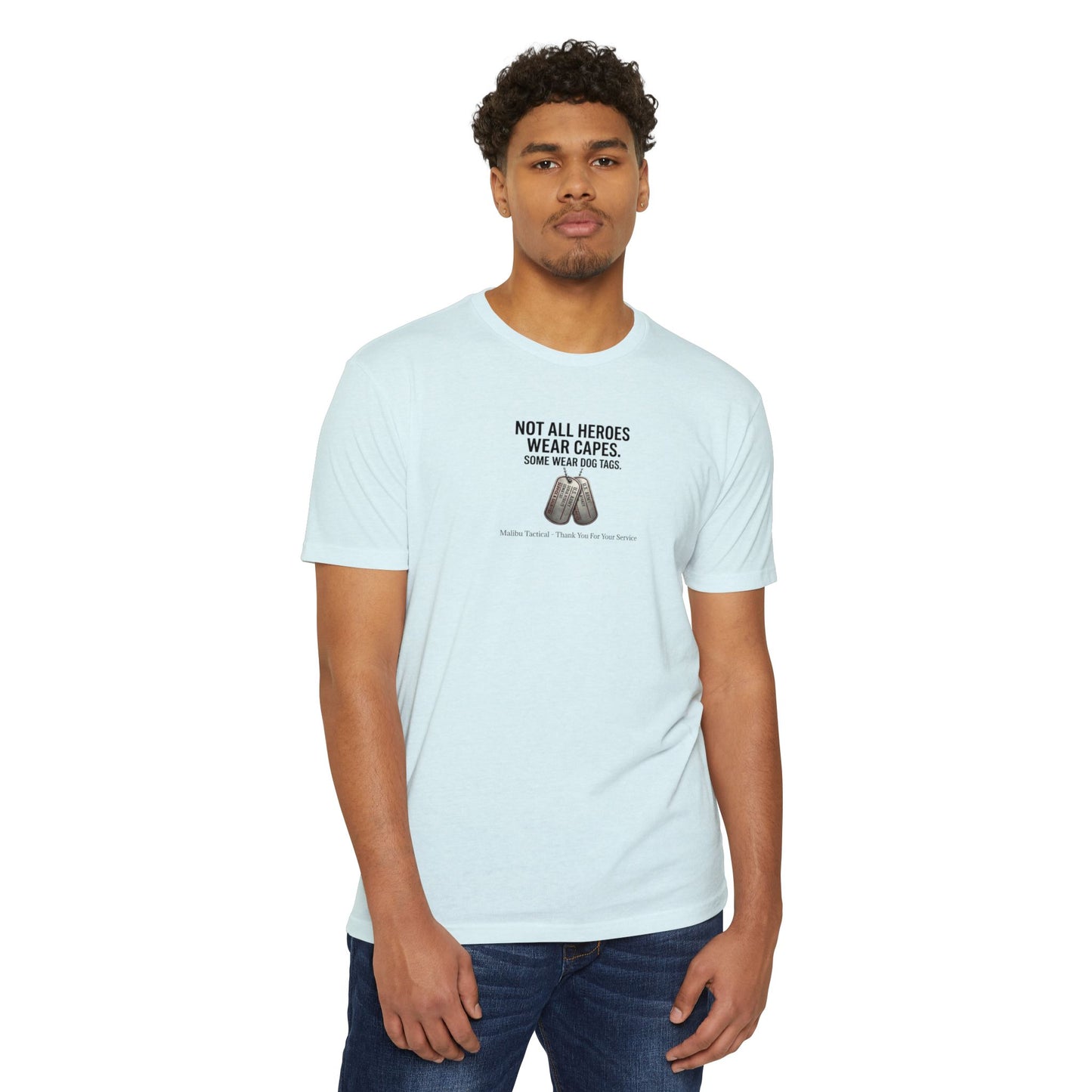 Not All Heroes Wear Capes T-Shirt — Malibu Tactical