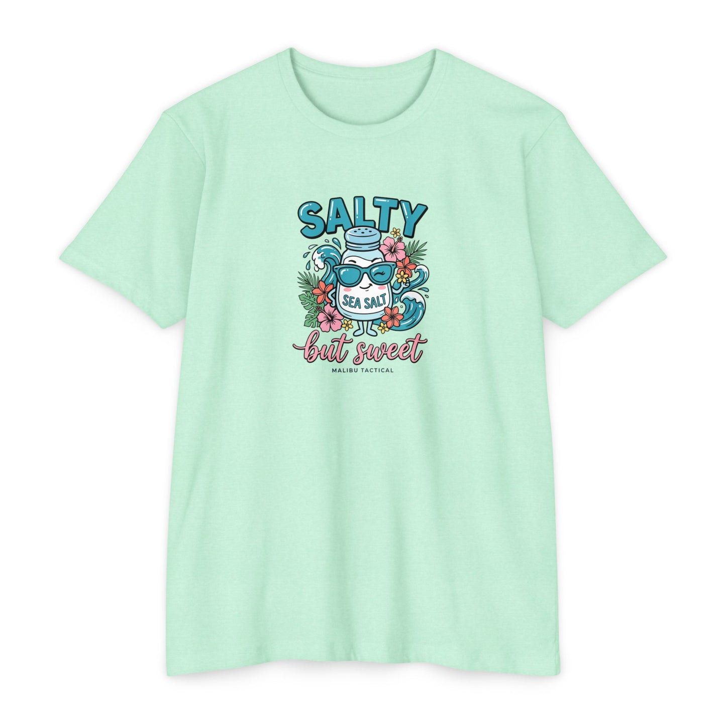 Salty but Sweet T-Shirt — Malibu Tactical