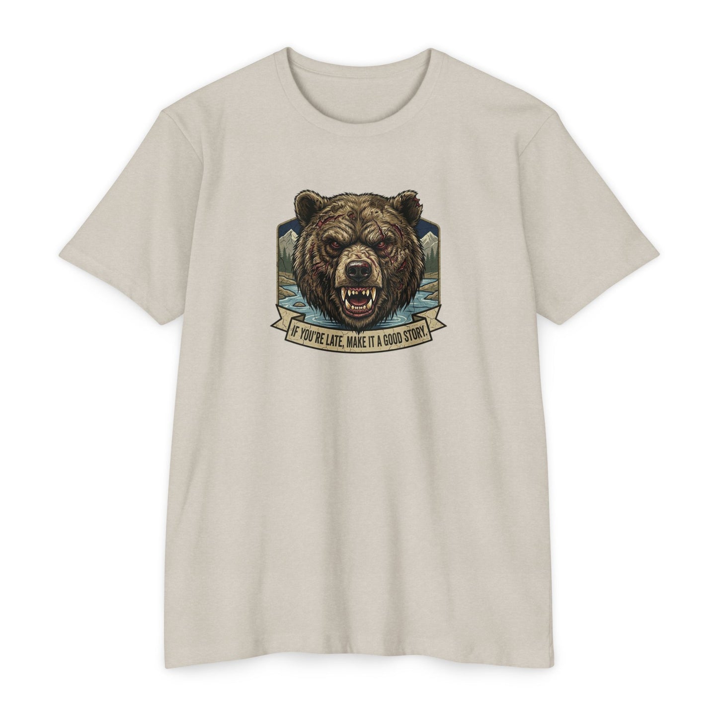 If You're Late grizzly bear T-shirt in CVC Sand — Malibu Tactical