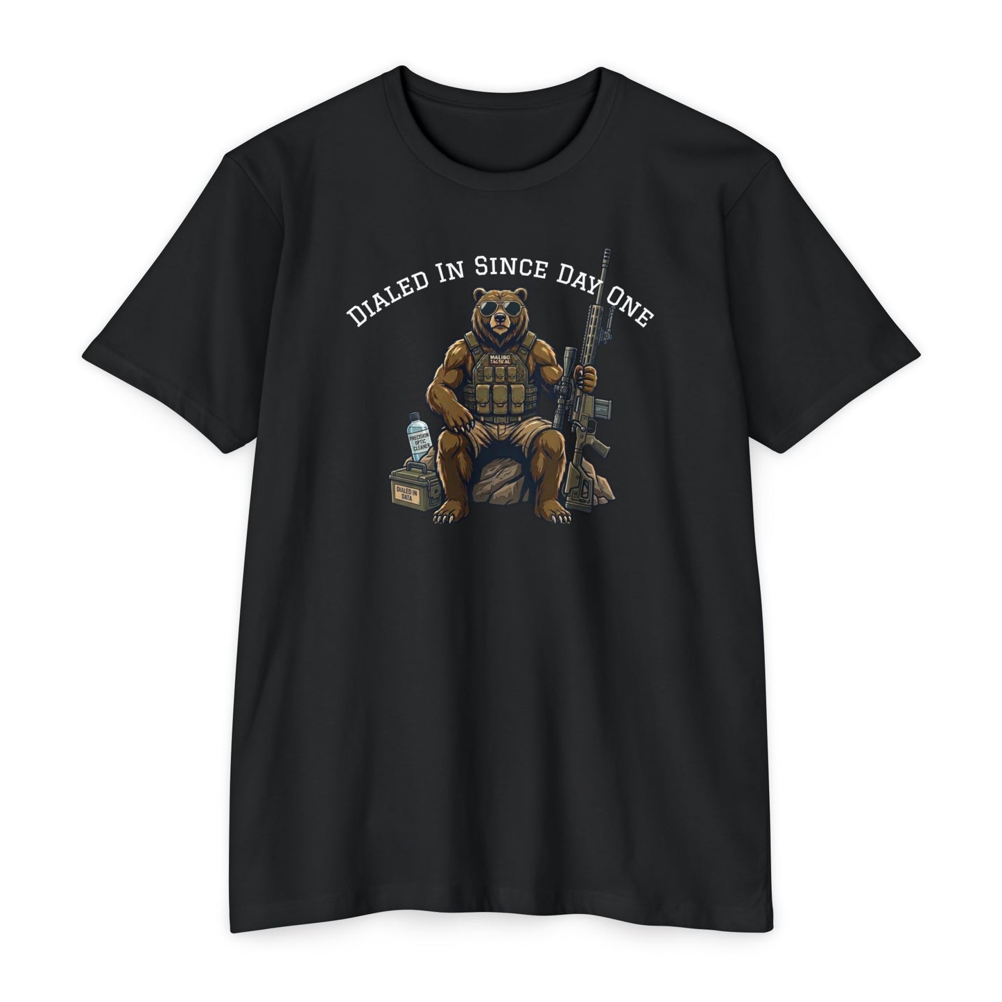 Dialed In Since Day One T-Shirt — Malibu Tactical