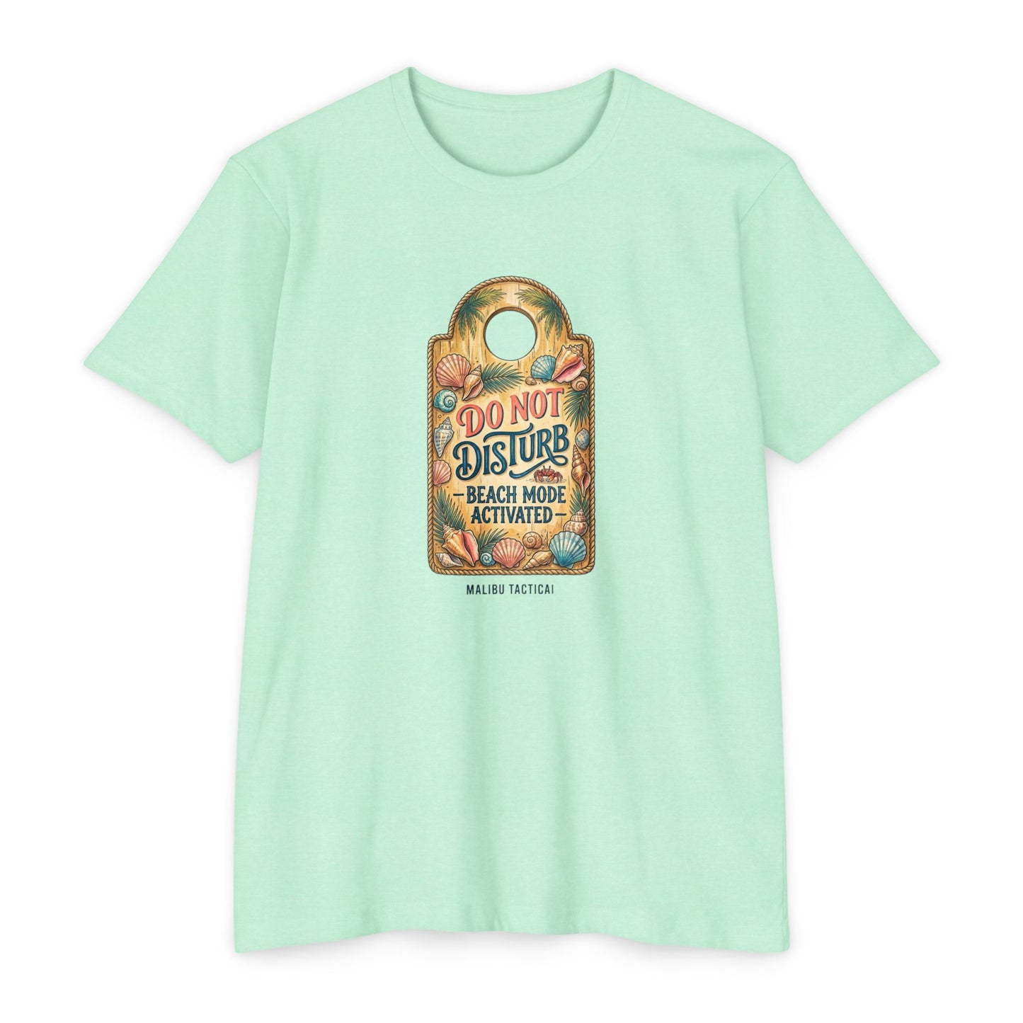 Beach Mode Activated T-Shirt — Malibu Tactical