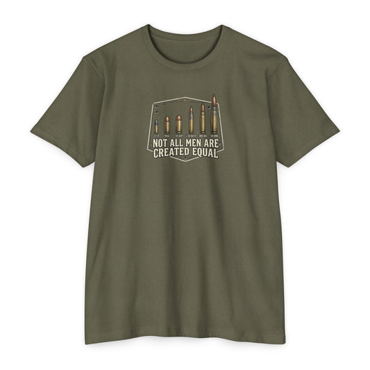 Not All Men Are Created Equal T-Shirt — Malibu Tactical