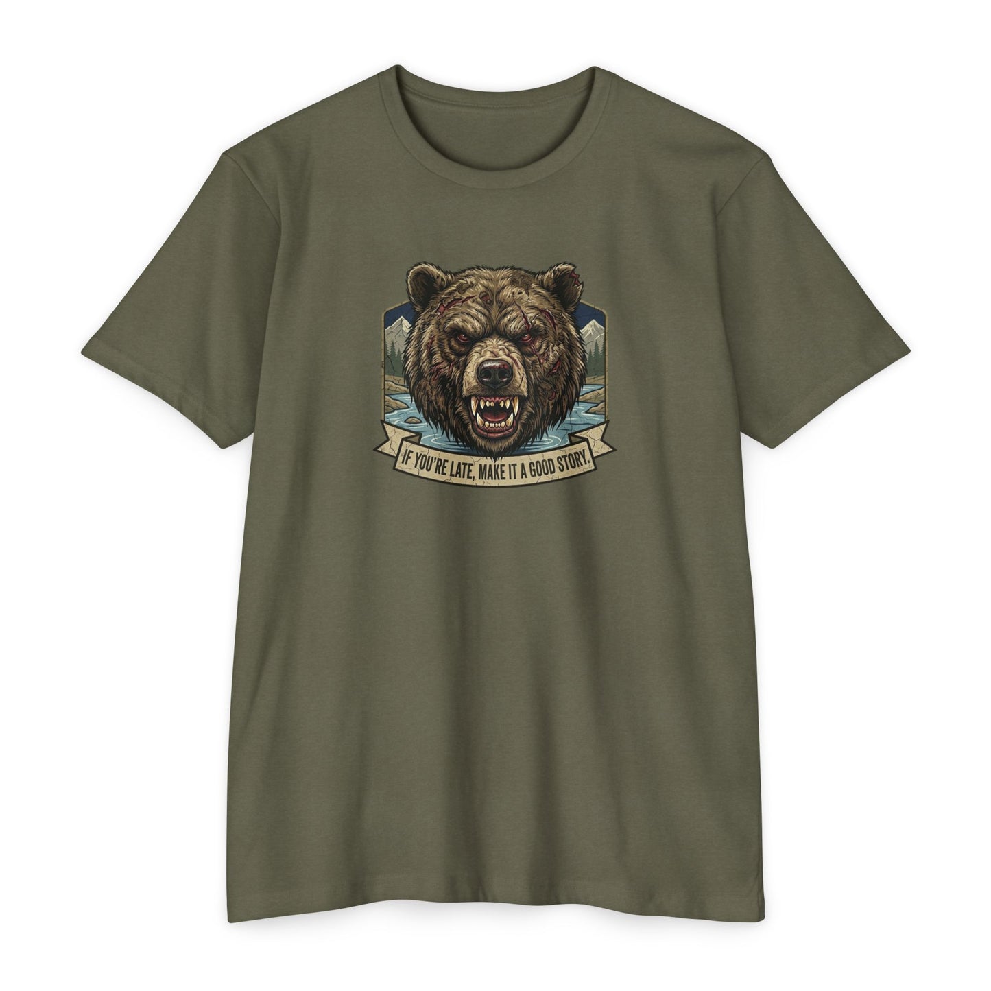 If You're Late grizzly bear T-shirt in CVC Military Green — Malibu Tactical
