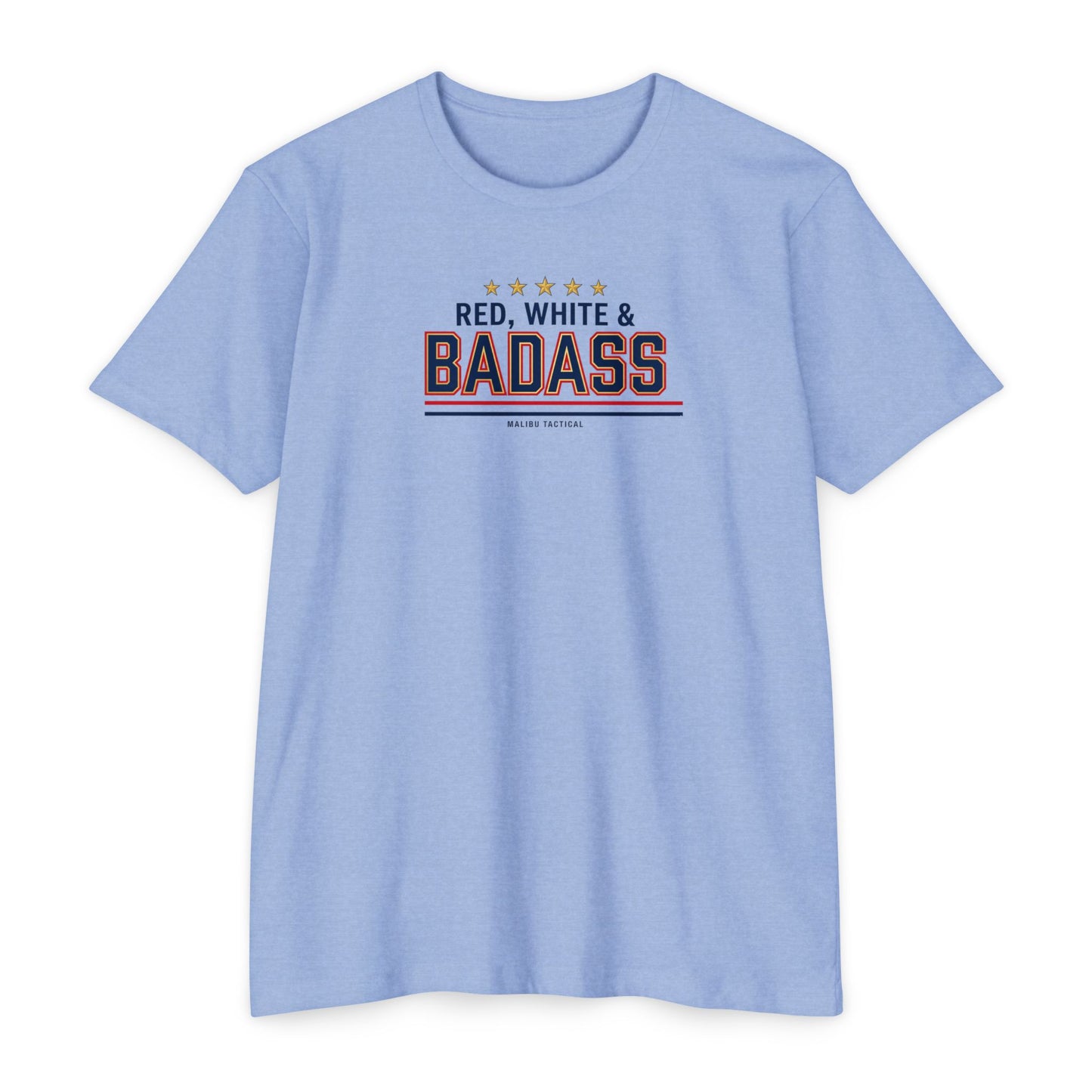 Red, White & Badass T-Shirt — Malibu Tactical
