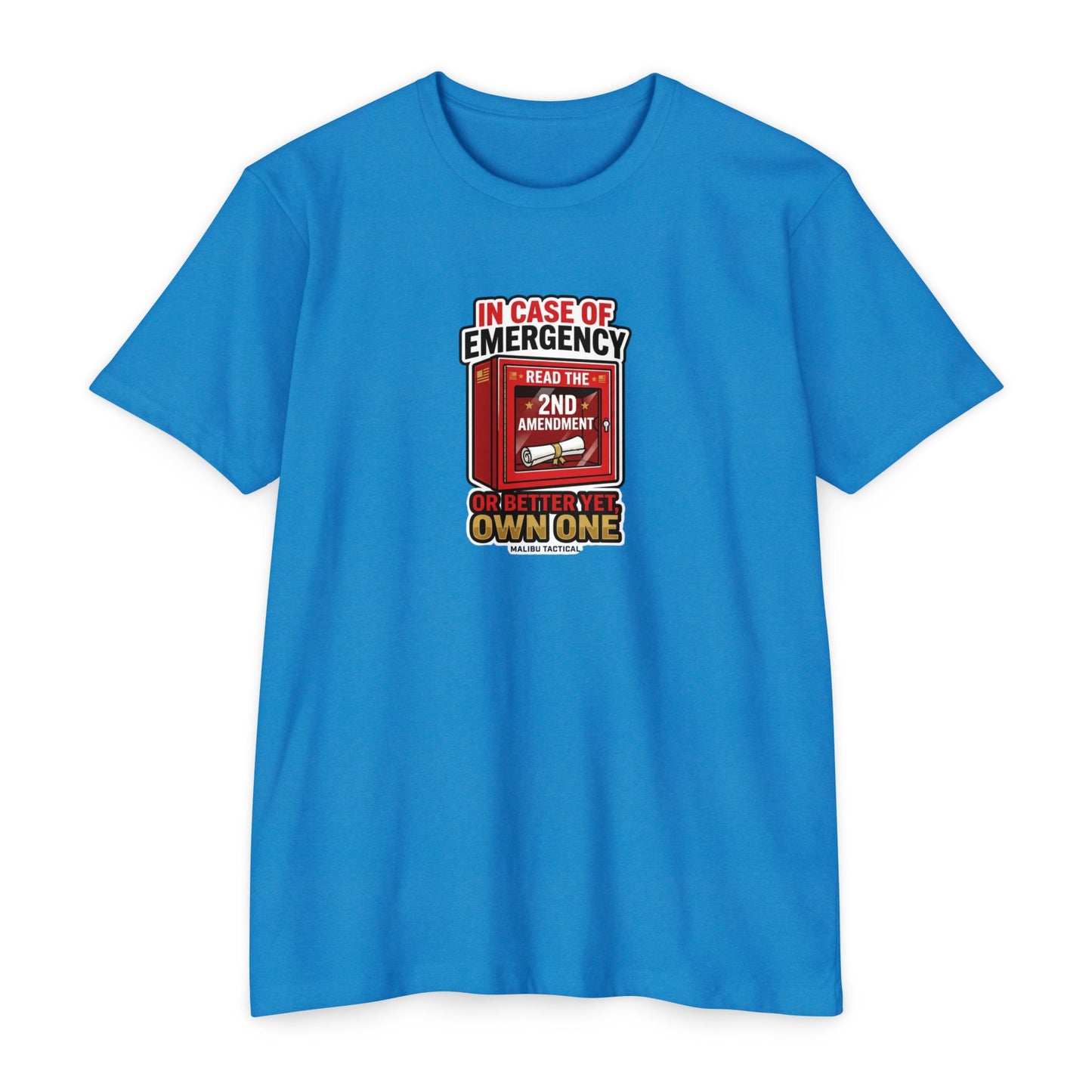 In Case of Emergency T-Shirt — Malibu Tactical