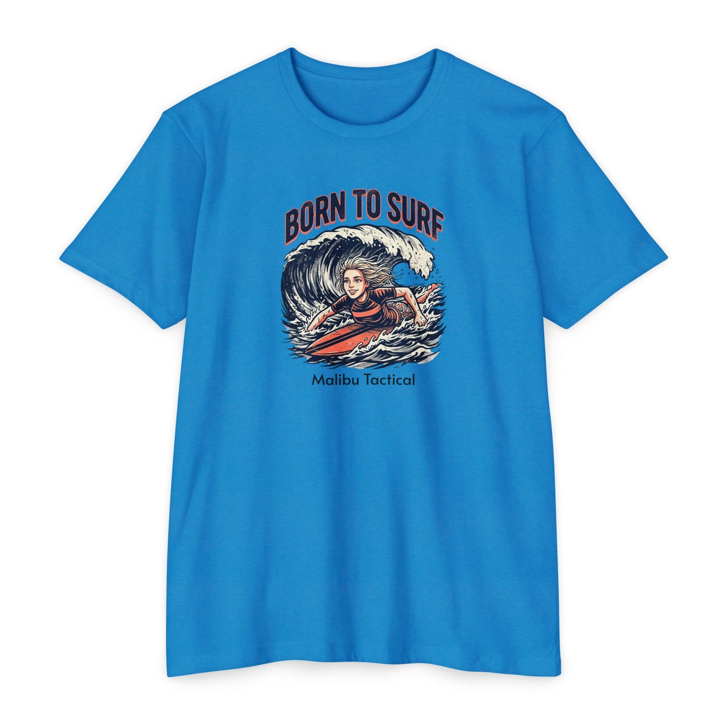 Born to Surf T-Shirt — Malibu Tactical