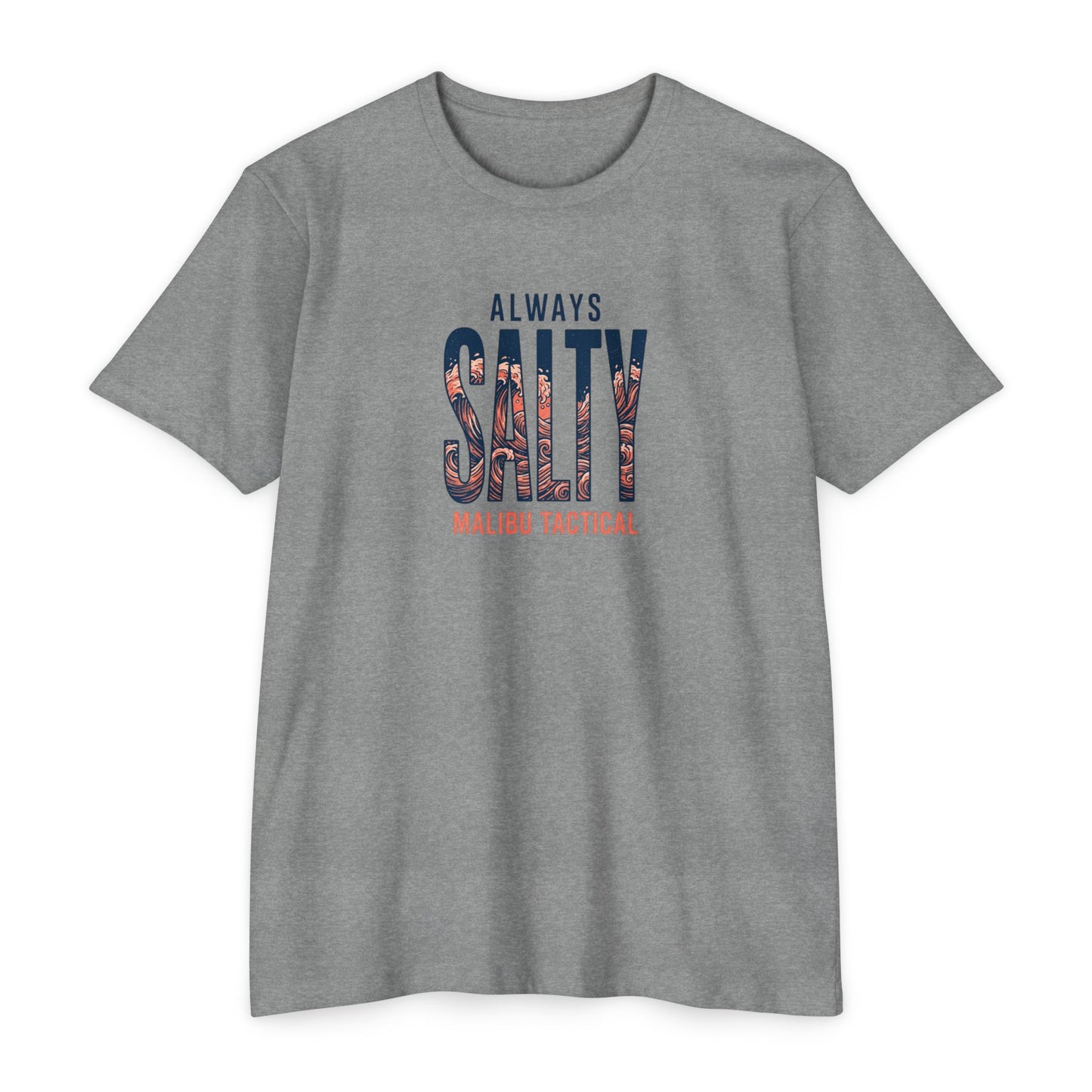 Always Salty T-Shirt — Malibu Tactical