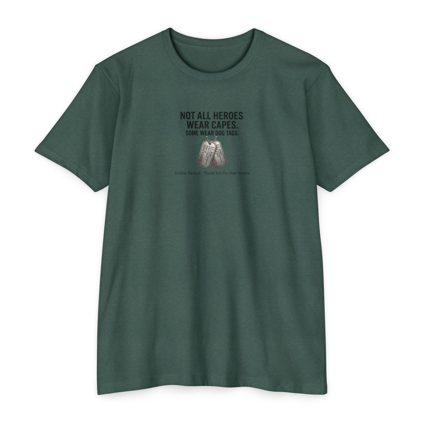 Not All Heroes Wear Capes T-Shirt — Malibu Tactical