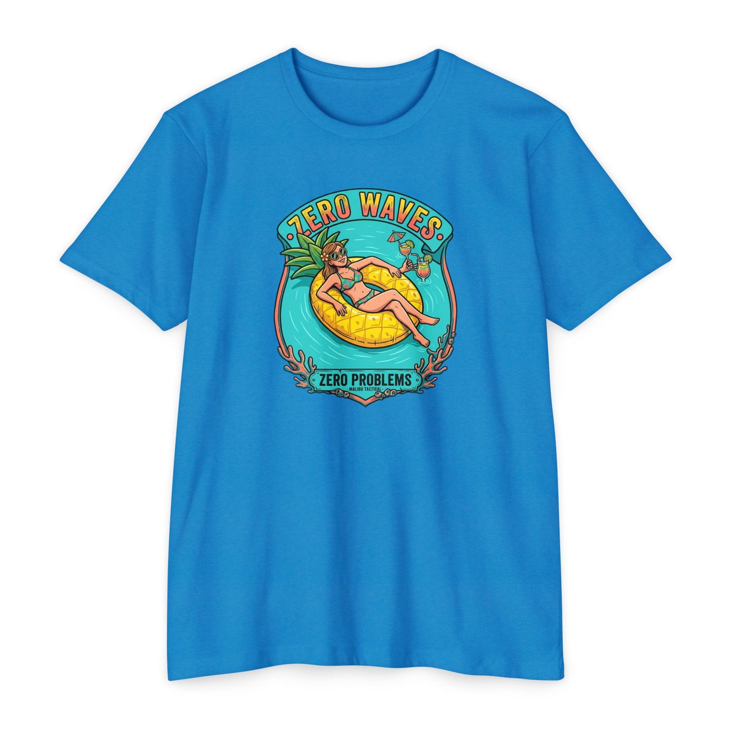 Zero Waves, Zero Problems T-Shirt — Malibu Tactical