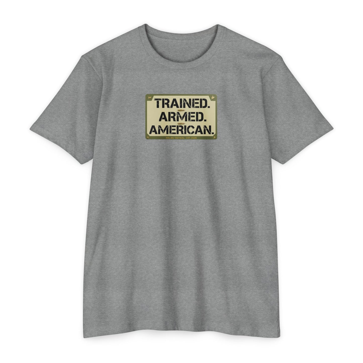 Trained. Armed. American. T-Shirt — Malibu Tactical