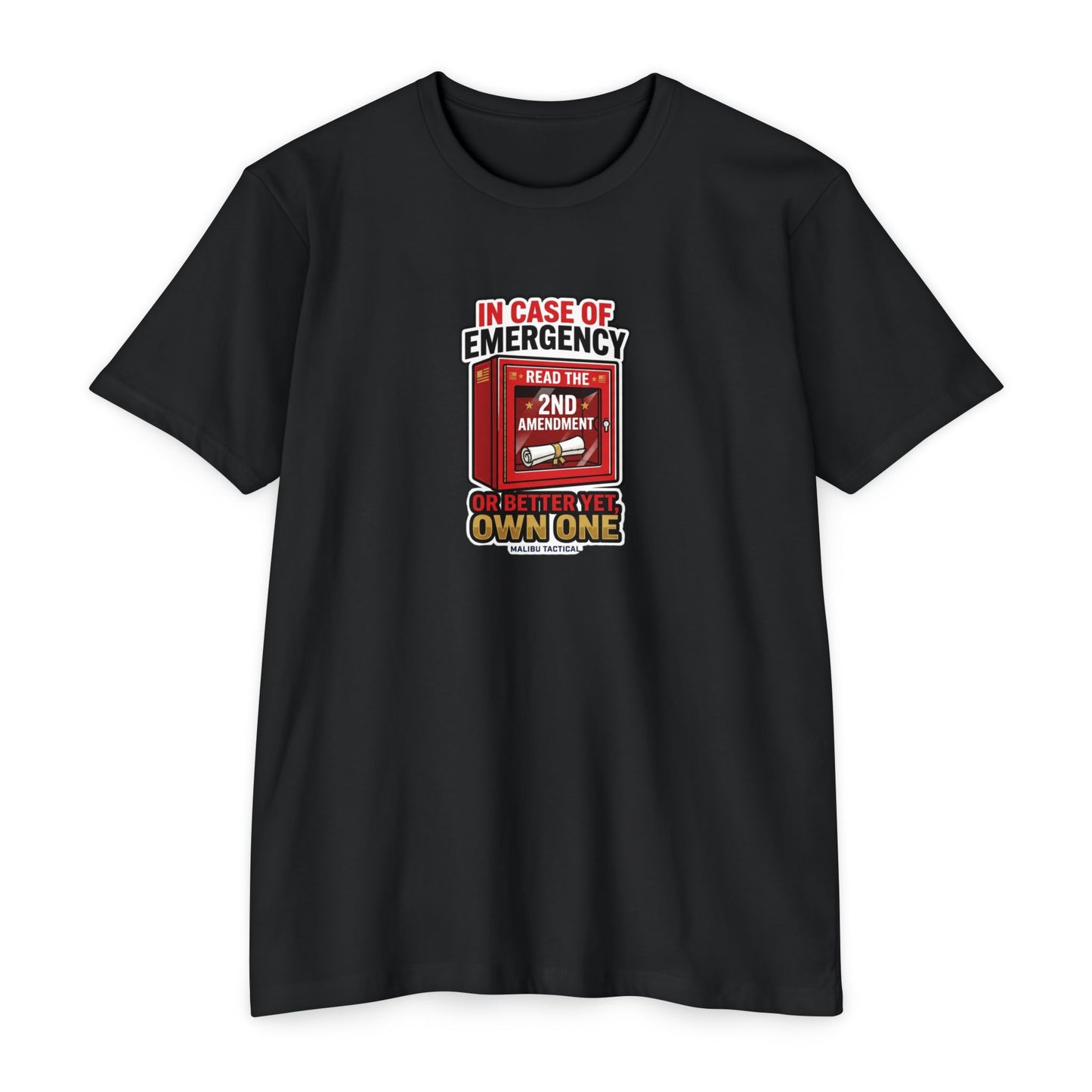 In Case of Emergency T-Shirt — Malibu Tactical
