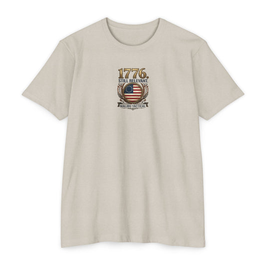 1776. Still Relevant. T-Shirt — Malibu Tactical