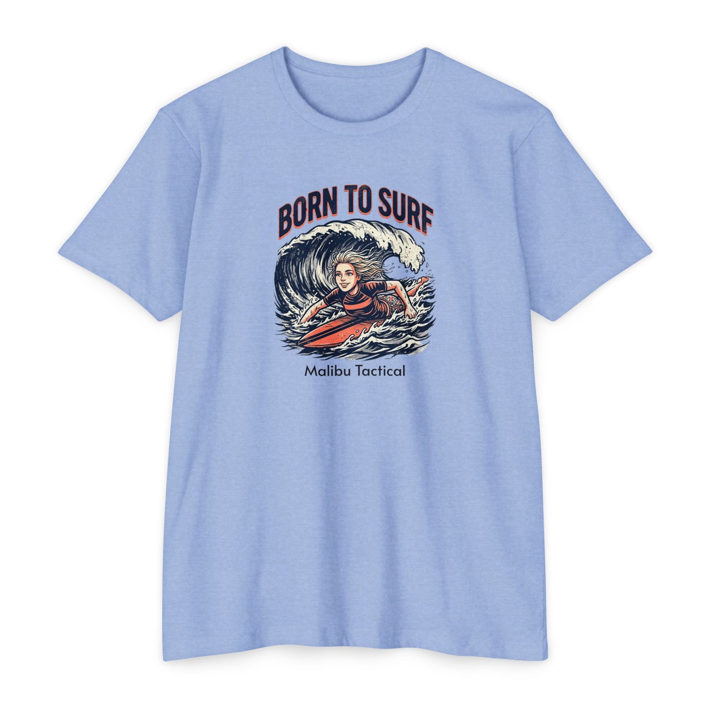 Born to Surf T-Shirt — Malibu Tactical