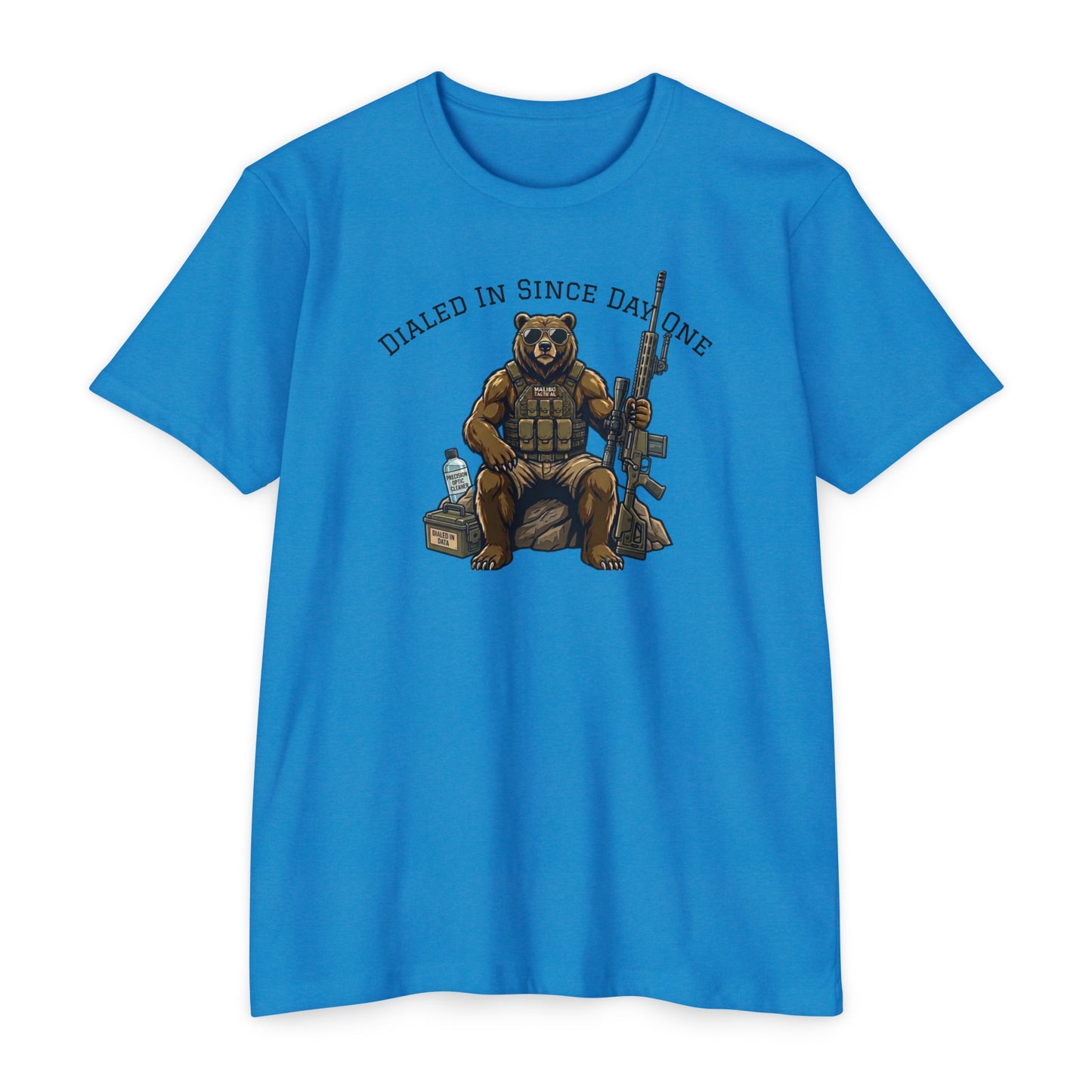 Dialed In Since Day One T-Shirt — Malibu Tactical