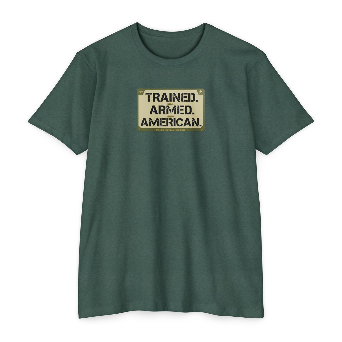 Trained. Armed. American. T-Shirt — Malibu Tactical