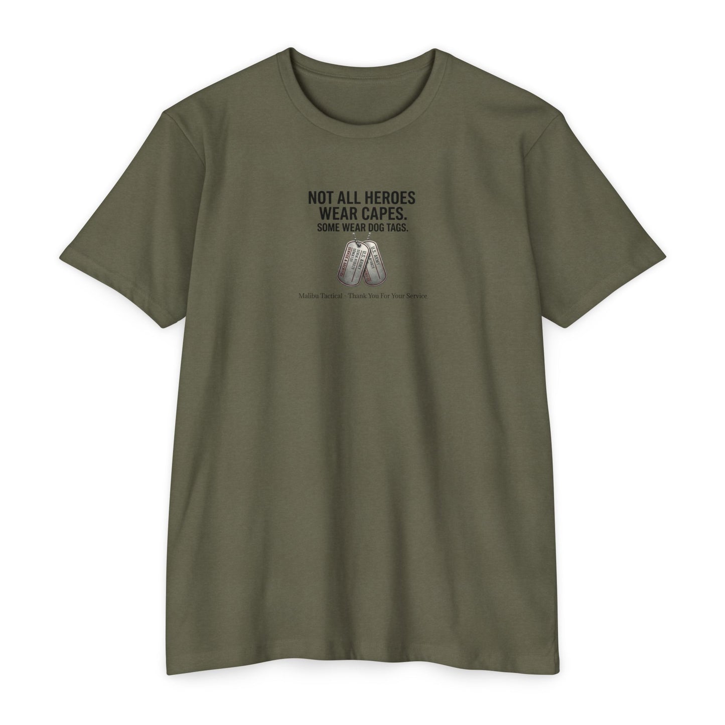 Not All Heroes Wear Capes T-Shirt — Malibu Tactical