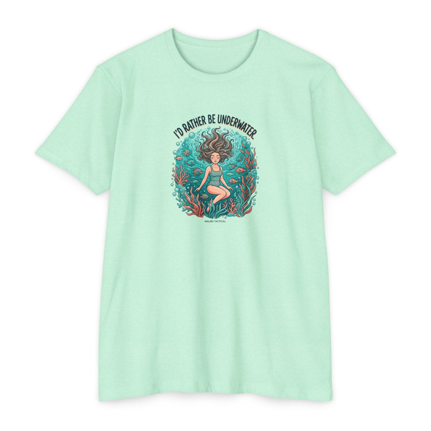 I'd Rather Be Underwater T-Shirt — Malibu Tactical