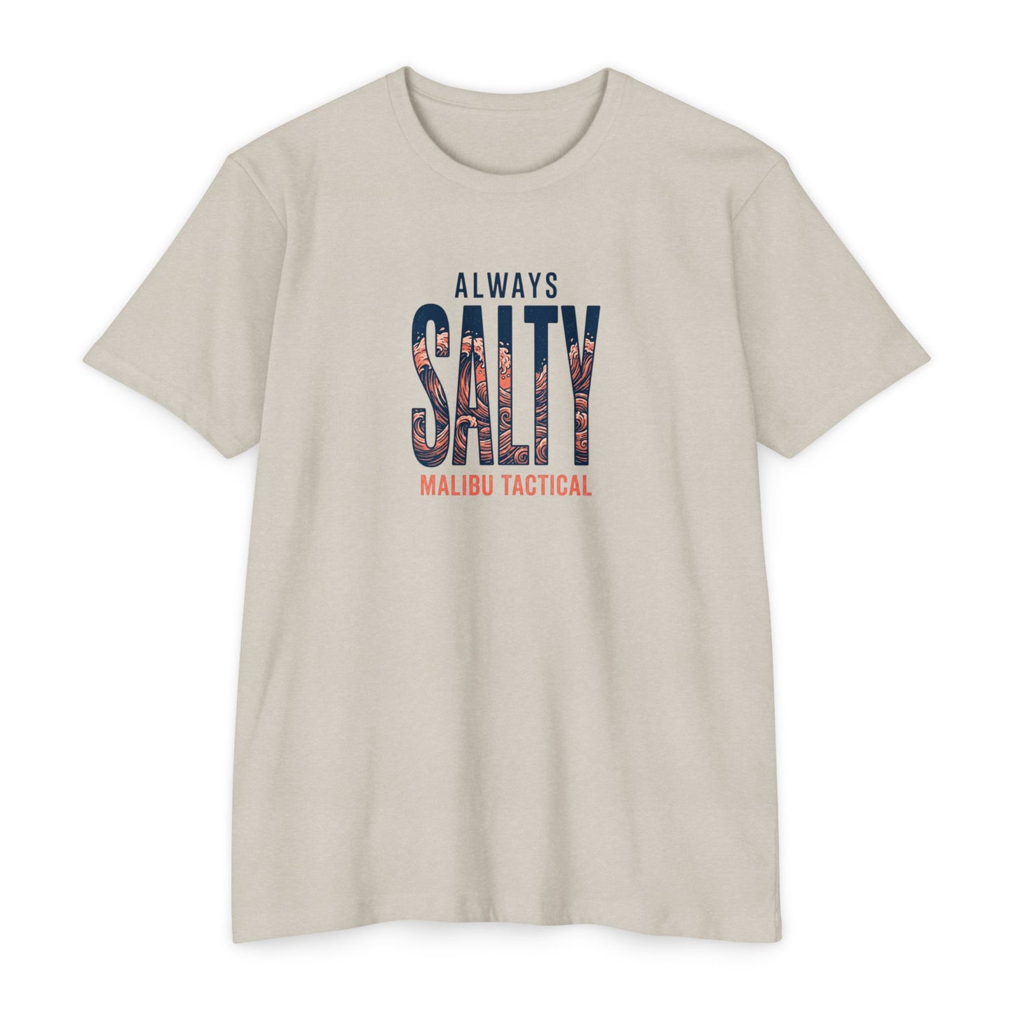 Always Salty T-Shirt — Malibu Tactical