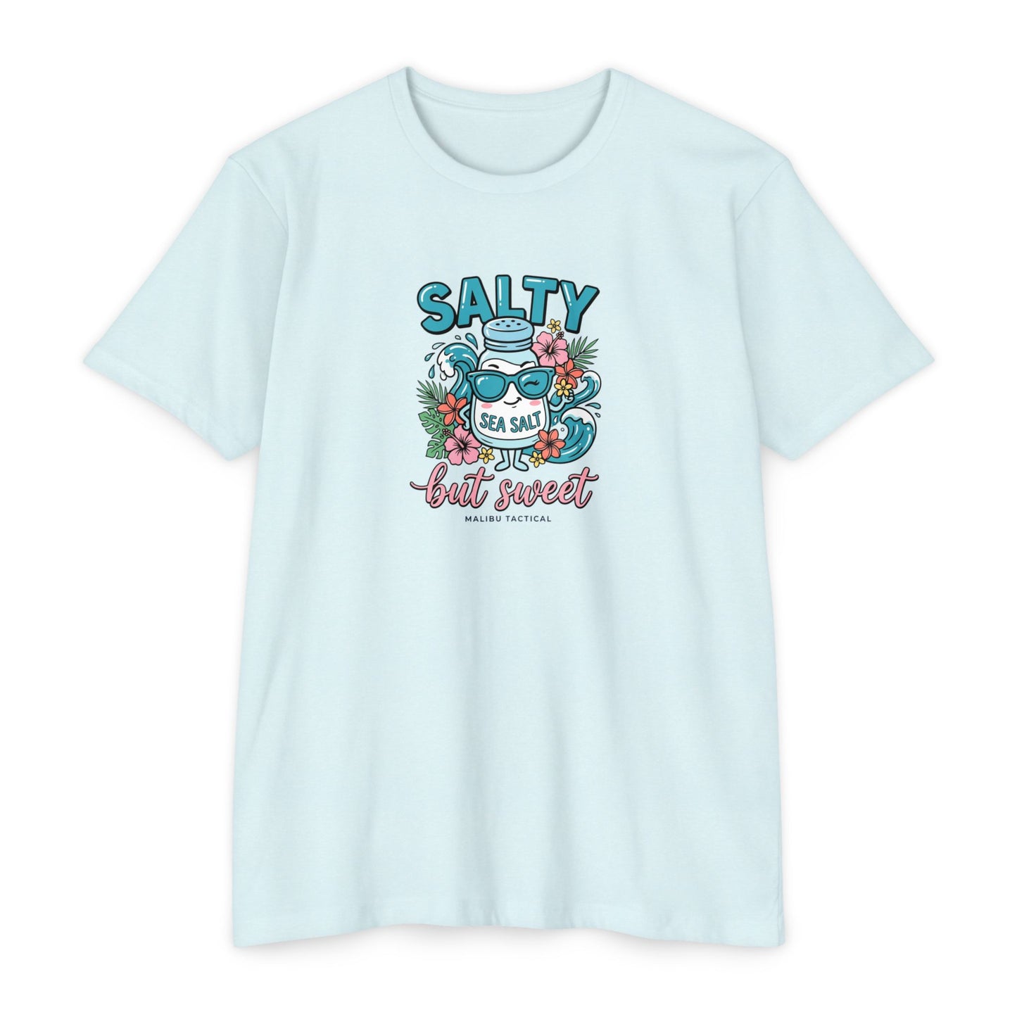 Salty but Sweet T-Shirt — Malibu Tactical