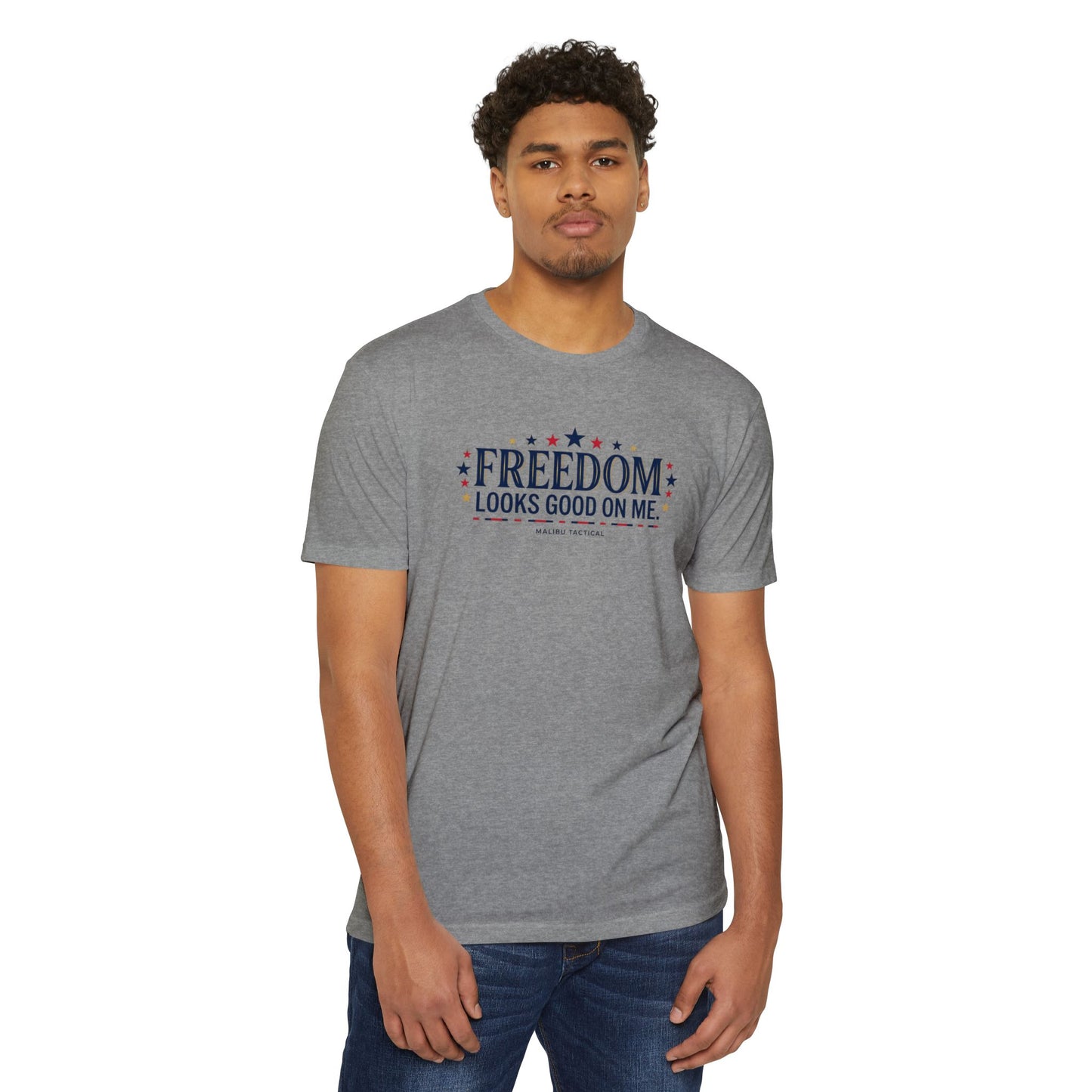 Freedom Looks Good On Me T-Shirt — Malibu Tactical