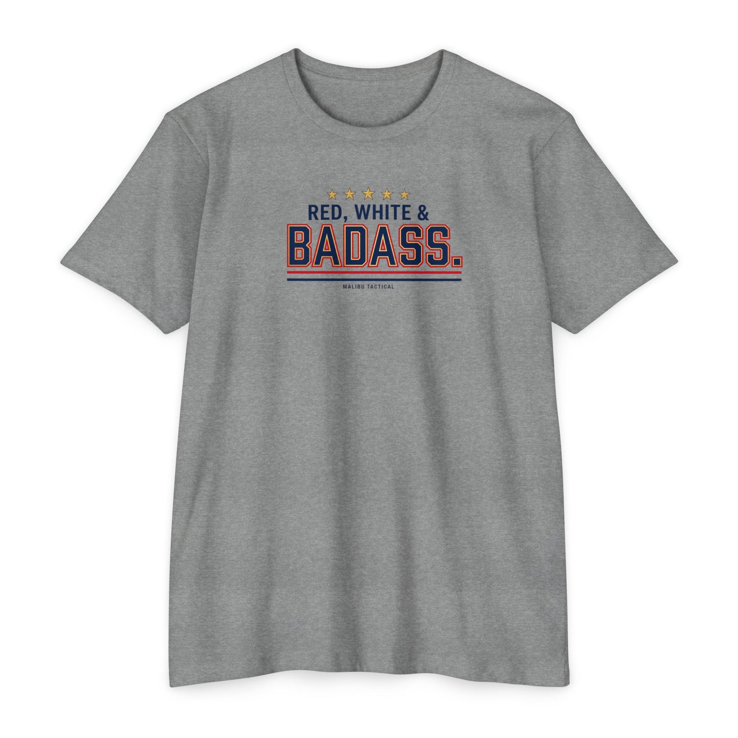 Red, White & Badass T-Shirt — Malibu Tactical